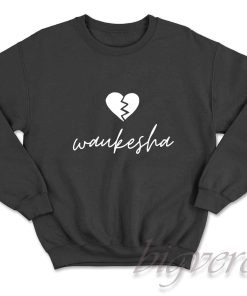 Love Waukesha Sweatshirt