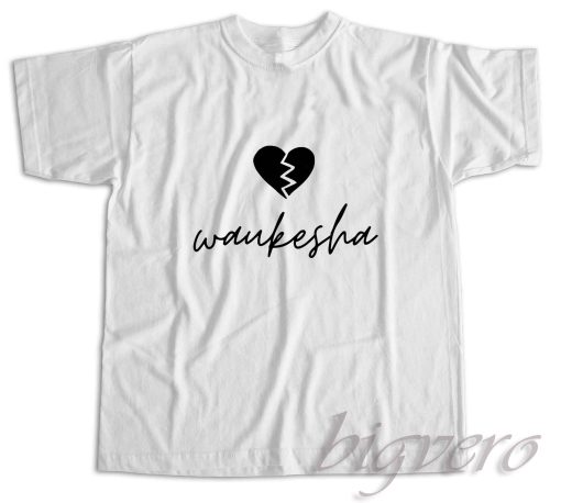 Love Waukesha T-Shirt White