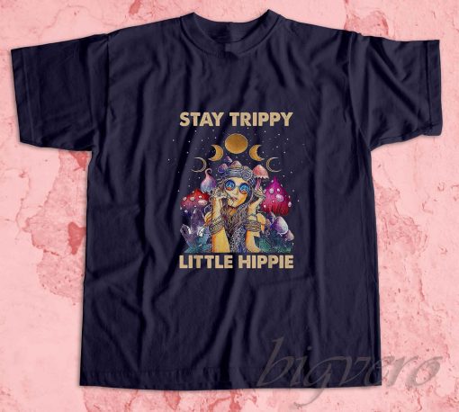Stay Trippy Little Hippie T-Shirt Navy