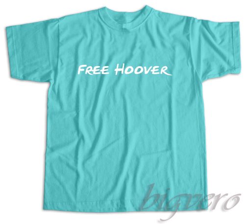 Free Hoover T-Shirt