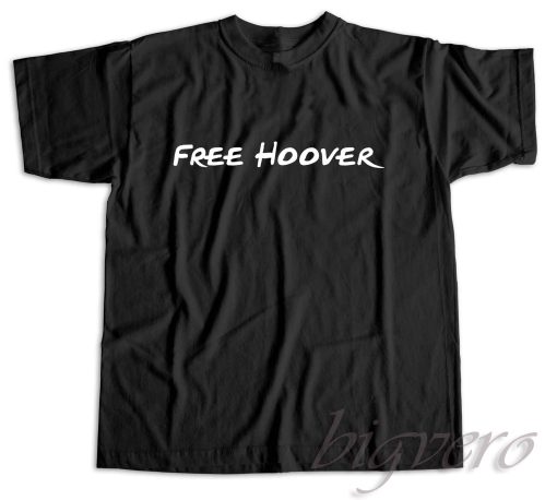 Free Hoover T-Shirt Black