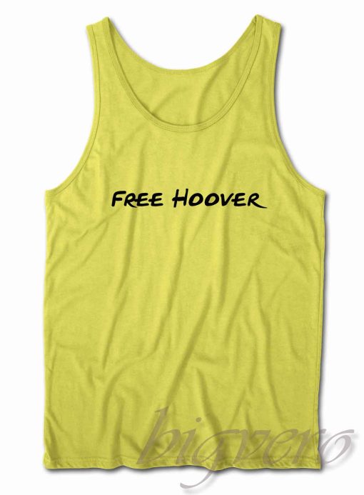Free Hoover Tank Top