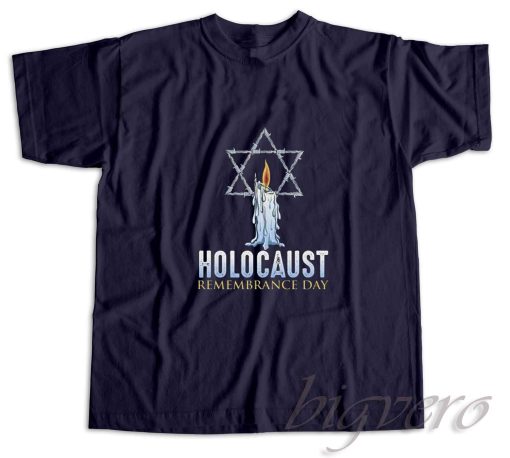 Holocaust Remembrance Day T-Shirt Navy