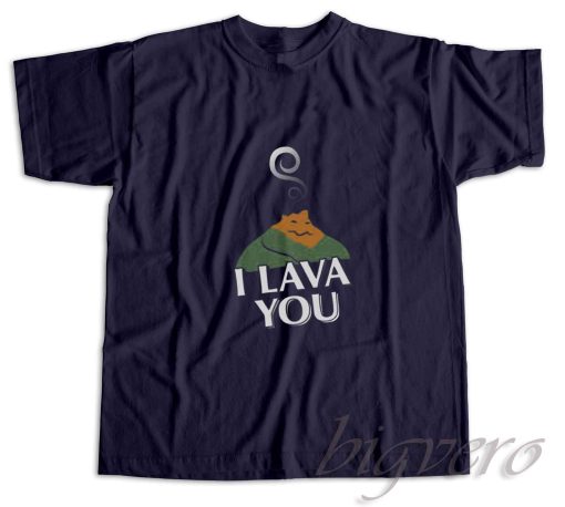 I Lava You T-Shirt Navy