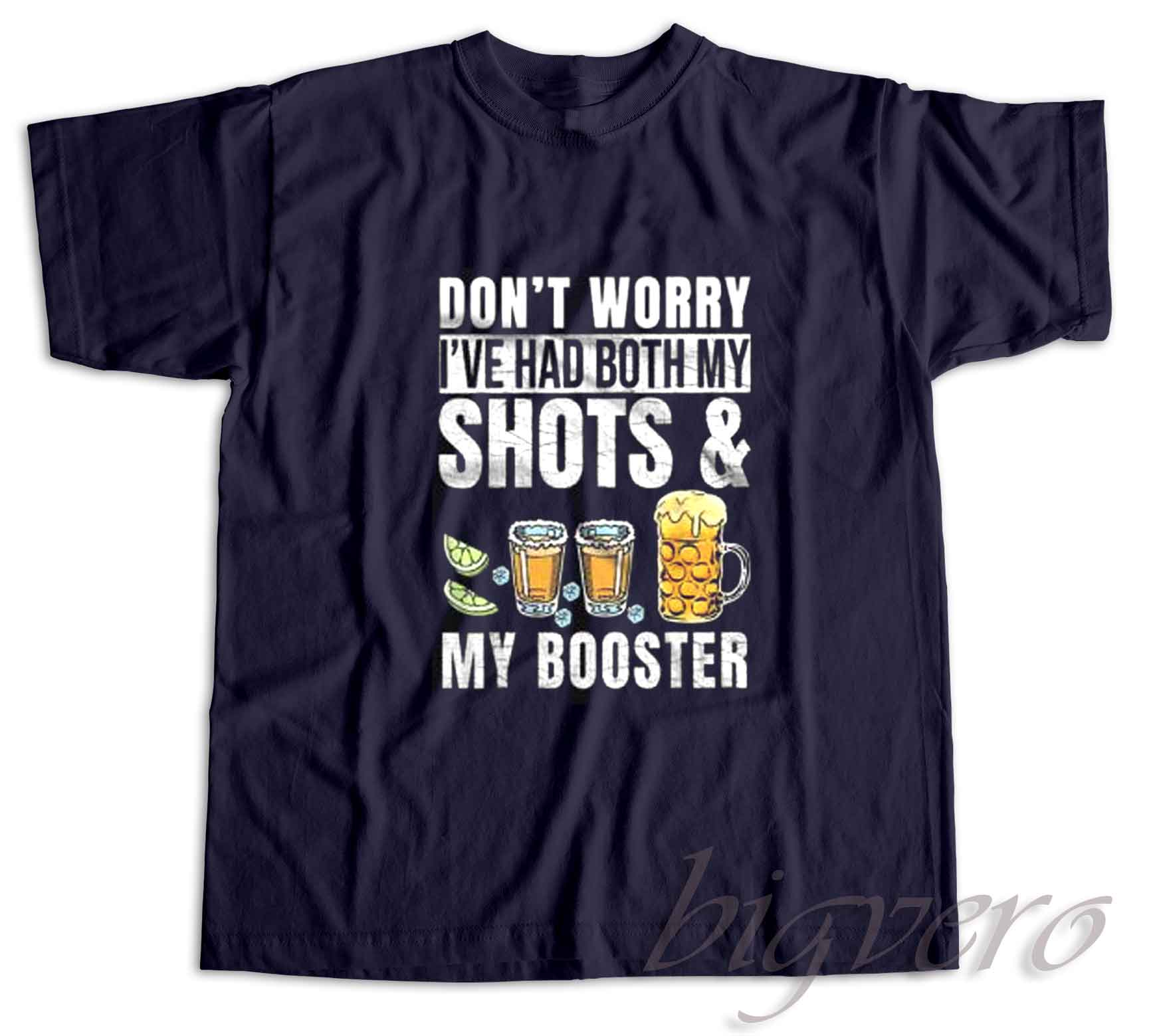 i got my shots t shirt