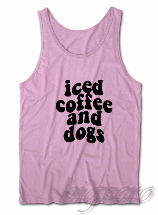 Iced Coffee and Dogs Tank Top Pink