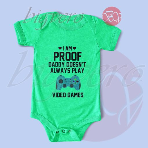 Doesnt Always Play Video Games Baby Bodysuits Light Green