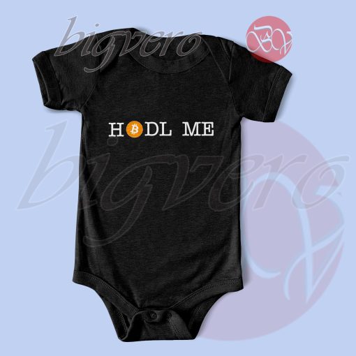 HODL Me Bitcoin Baby Bodysuits Black