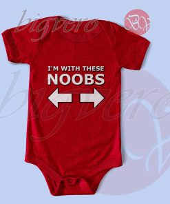 Im With These Noobs Baby Bodysuits