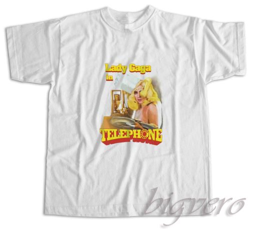 Lady Gaga In Telephone T-Shirt White