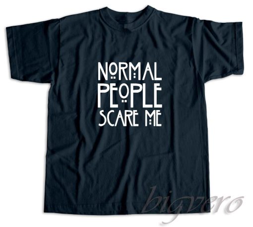 Normal People Scare Me T-Shirt Charcoal