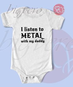 Listening to Metal With My Dad Baby Bodysuits