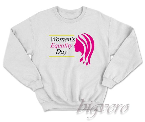 Women's Equality Day Sweatshirt