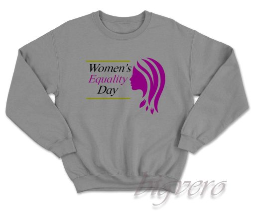 Women's Equality Day Sweatshirt Grey