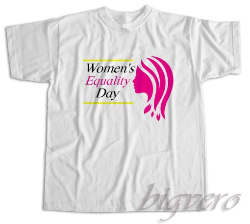 Women's Equality Day T-Shirt White