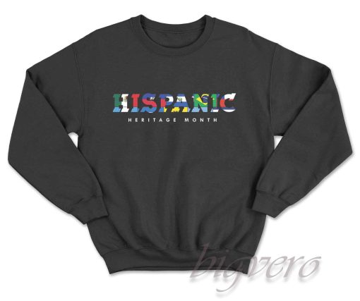 Hispanic Heritage Month Sweatshirt Color Black