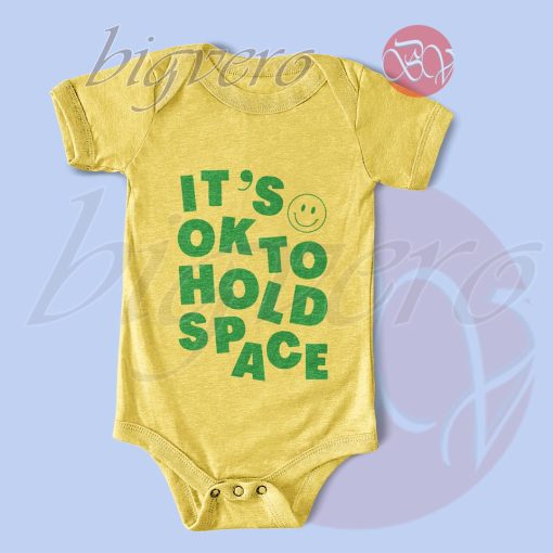It's Okay To Hold Space Baby Bodysuits Color Light Yellow