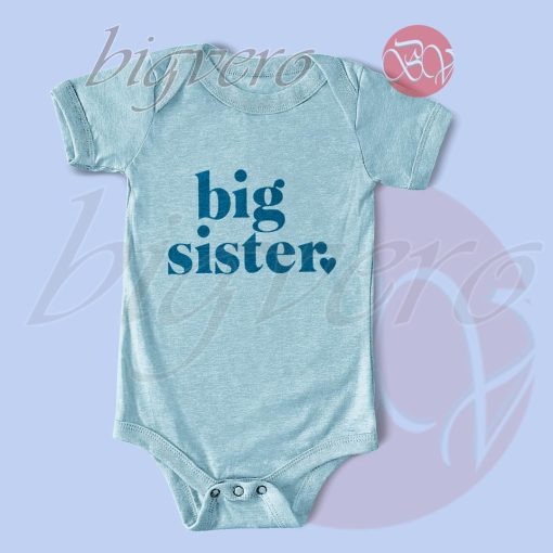 Big Sister Baby Bodysuits Color Light Blue