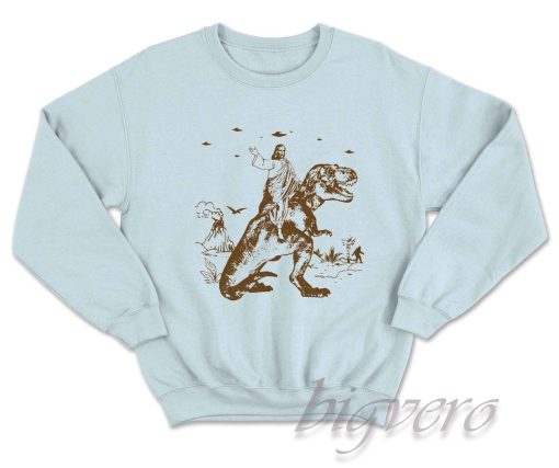 Jesus Riding Dinosaur Sweatshirt Color Light Blue