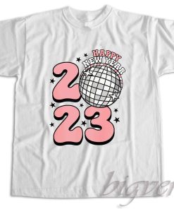 Happy New Year 2023 T-Shirt