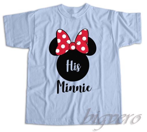 Disney His Minnie Her Mickey Couples Valentines T-Shirt Color Light Blue