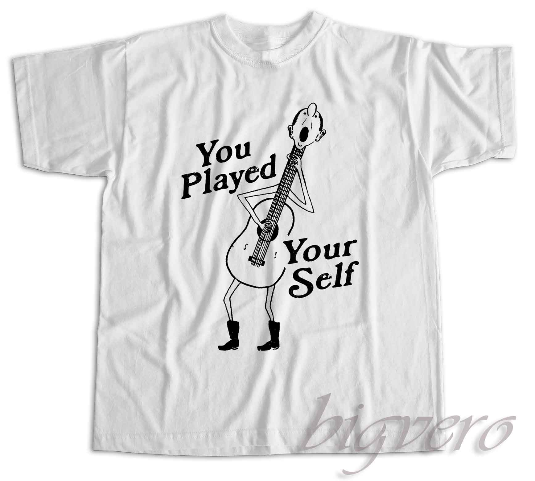  CONGRATULATIONS YOU PLAYED YOURSELF SHIRT T-Shirt