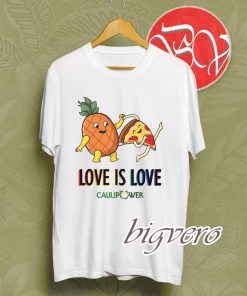 Love Is Love Caulipower