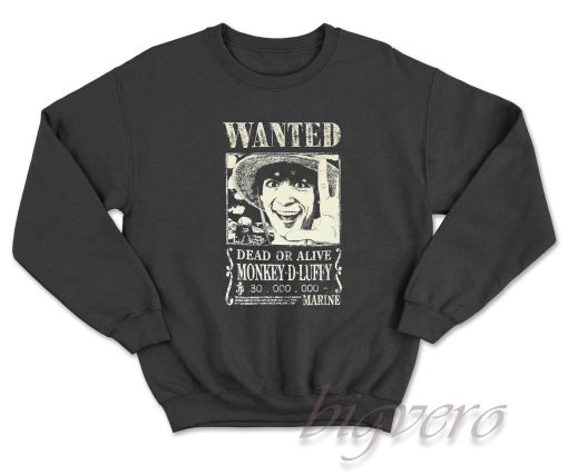 One Piece Luffy Live Action Wanted Poster Sweatshirt