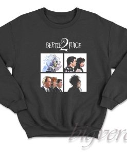 Beetlejuice 2 Sweatshirt