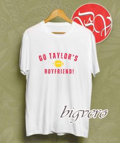 Go Taylor's Boyfriend