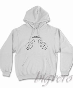 Do Not Resuscitate Hoodie