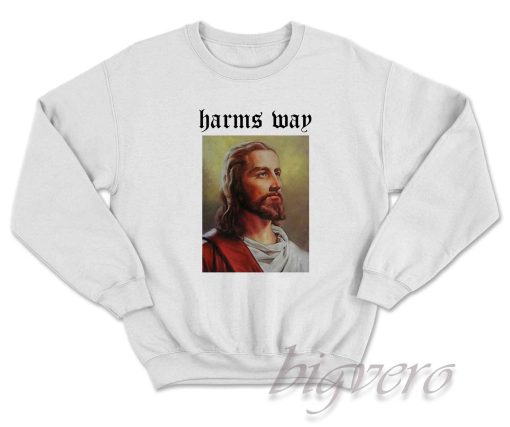 Harm's Way Jesus Sweatshirt