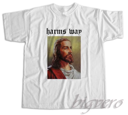Harm's Way Jesus T-Shirt