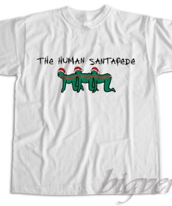 The Human Santapede T-Shirt